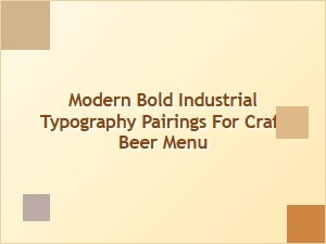 Bold Industrial Typography for Craft Beer Menus