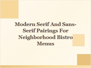 Modern Serif and Sans-Serif Menu Pairings
